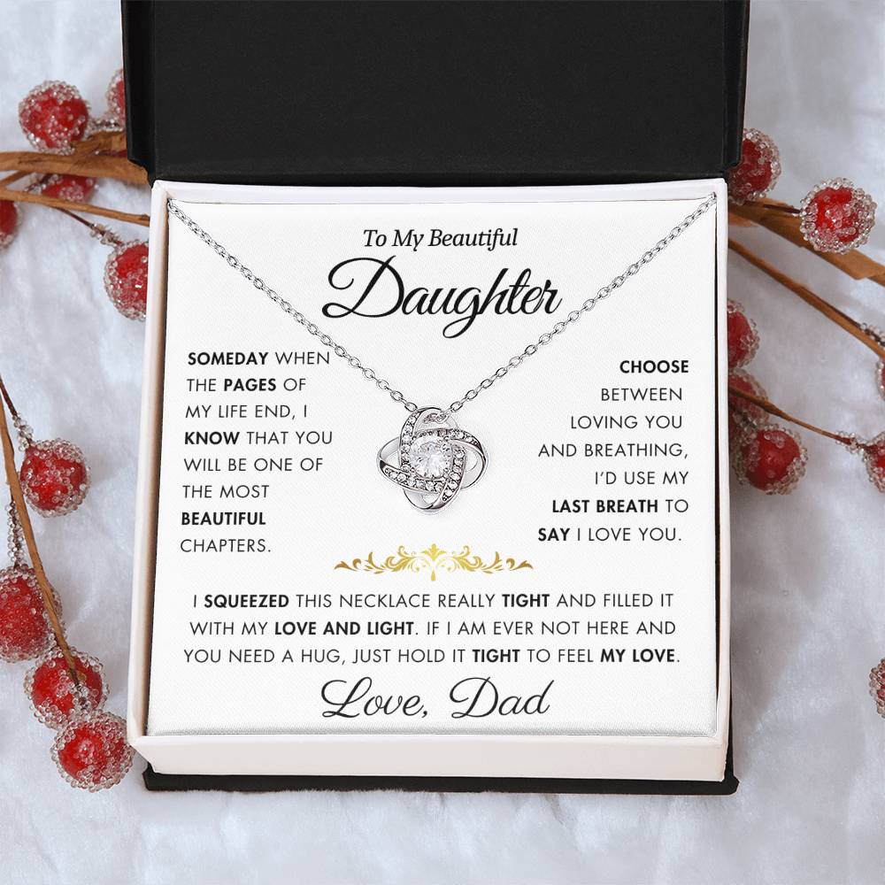 To My Daughter - Filled It With Love and Light - From Dad - Love Knot Necklace - FLV2D3