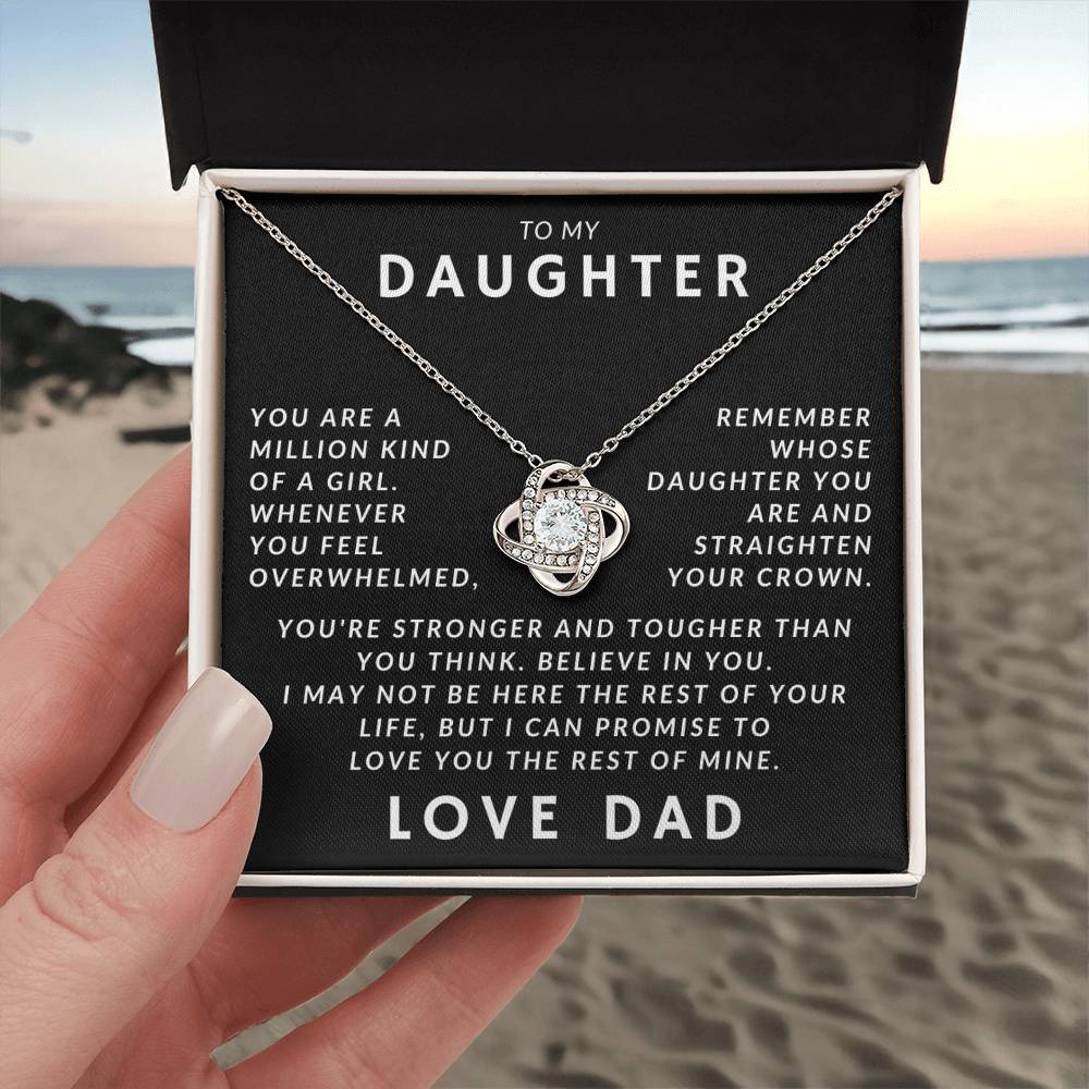 To My Daughter - Remember Whose Daughter You Are - Gift From Dad