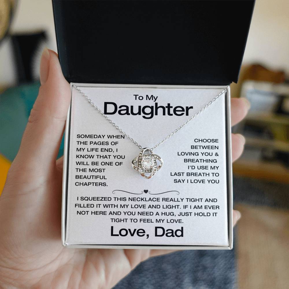 To My Daughter - Filled It With Love and Light - From Dad - Love Knot Necklace - FLD7