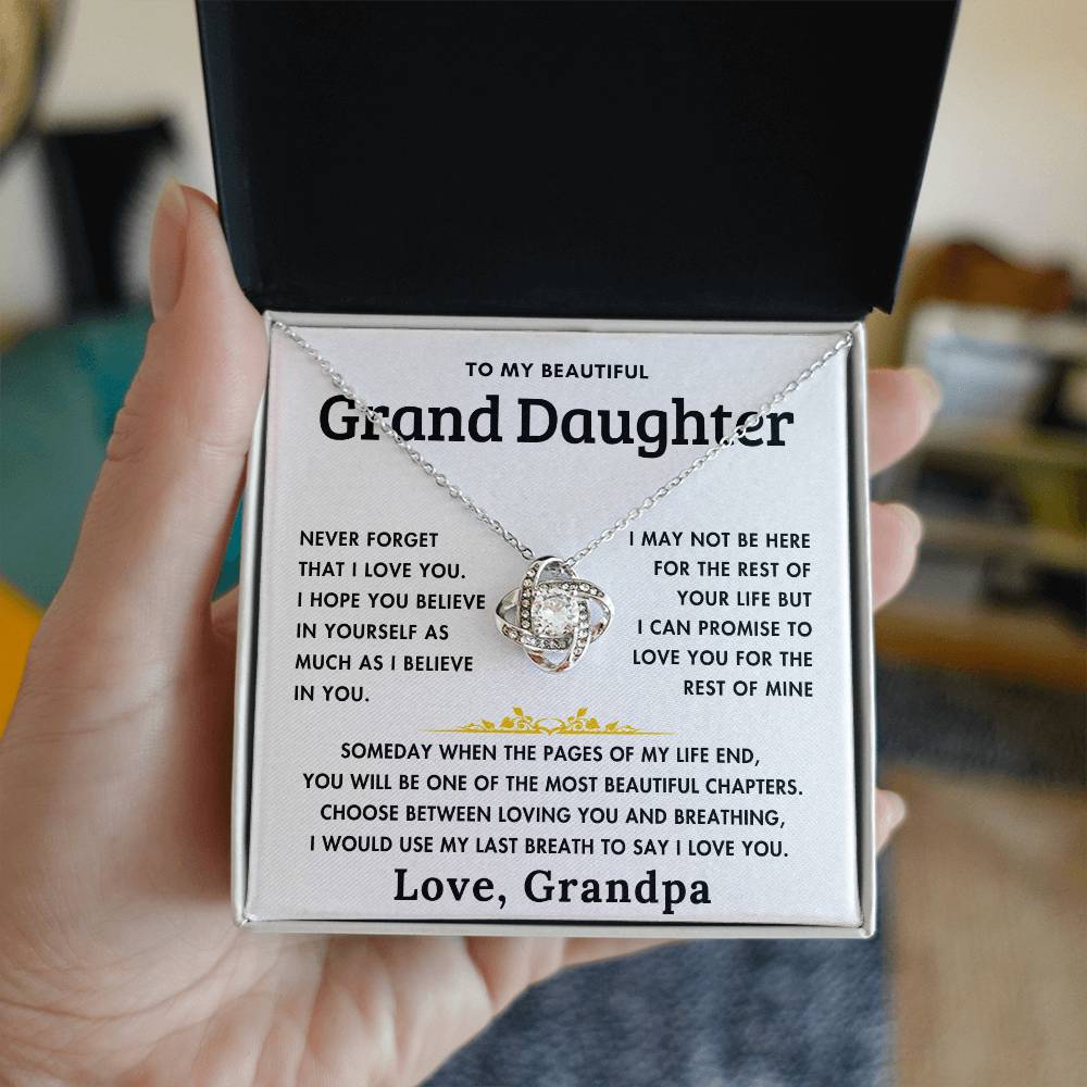 To My Beautiful Grand Daughter - Love You Forever - From Grandpa