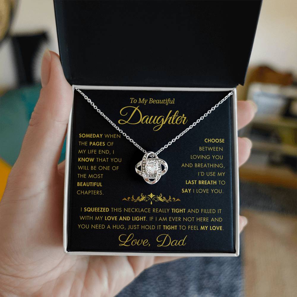 To My Daughter - Filled It With Love and Light - From Dad - Love Knot Necklace - FLV2D4