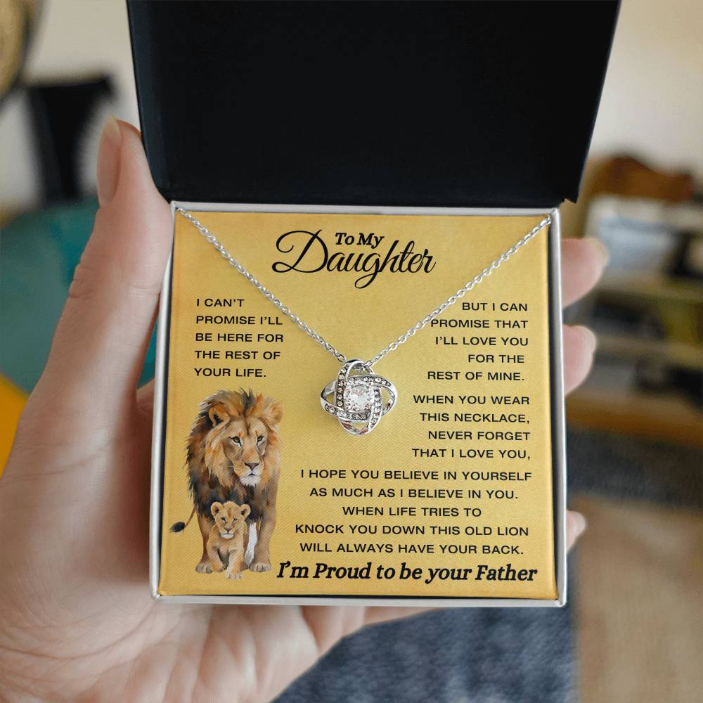 To My Daughter - This Old Lion Have Your Back - Proud To Be Your Father - Love knot Necklace