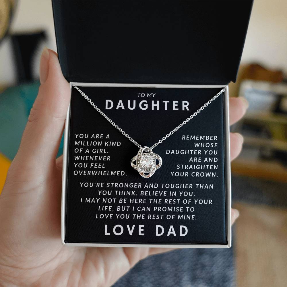 To My Daughter - Remember Whose Daughter You Are - Gift From Dad