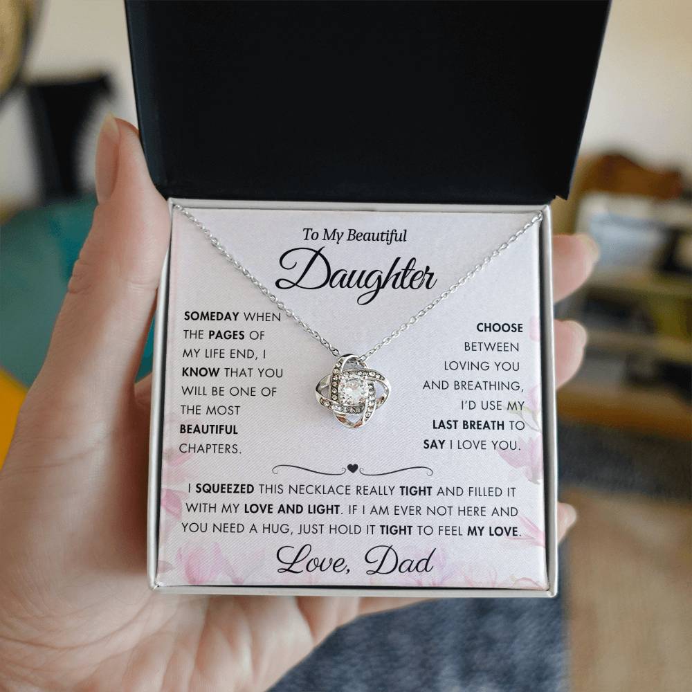 To My Daughter - Filled It With Love and Light - From Dad - Love Knot Necklace - FLV2D2