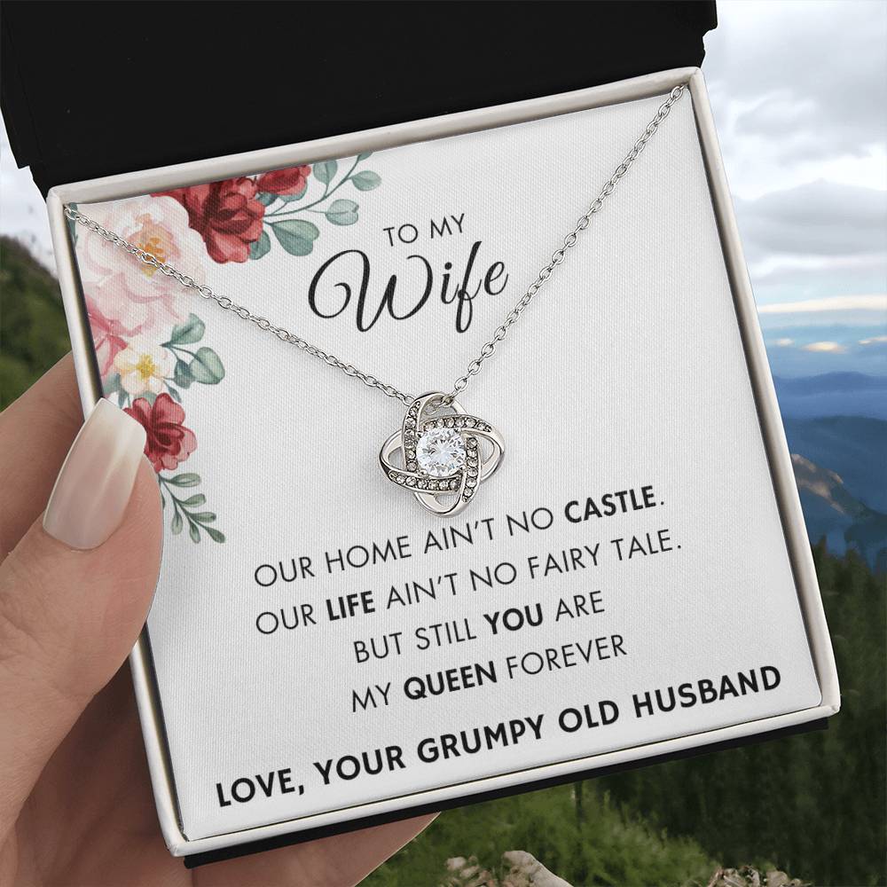 To My Wife -My Queen Forever - From Grumpy Old Husband