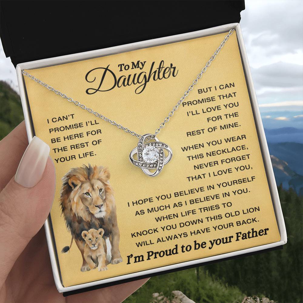 To My Daughter - This Old Lion Have Your Back - Proud To Be Your Father - Love knot Necklace