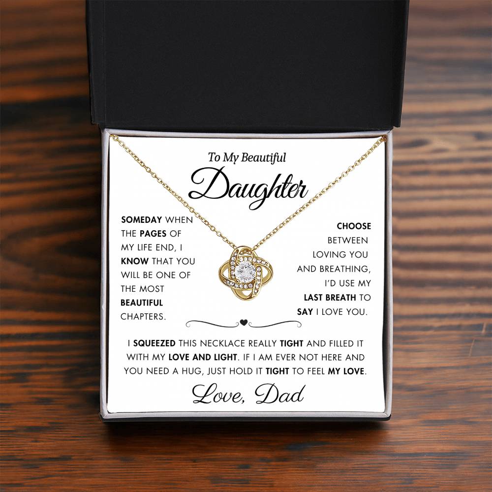 To My Daughter - Filled It With Love and Light - From Dad - Love Knot Necklace - FLV2D1