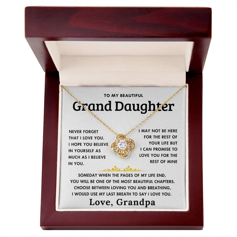 To My Beautiful Grand Daughter - Love You Forever - From Grandpa