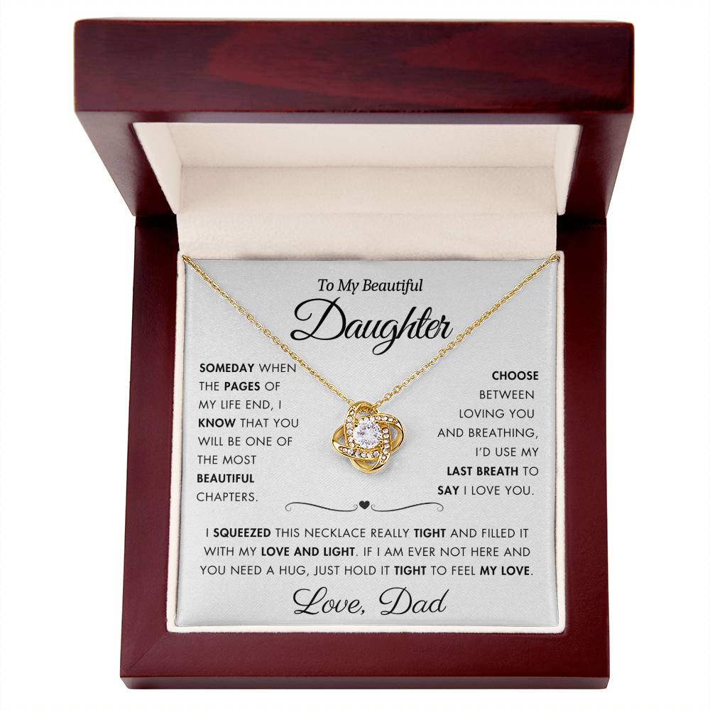 To My Daughter - Filled It With Love and Light - From Dad - Love Knot Necklace - FLV2D1