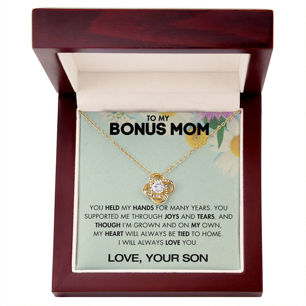 To My Bonus Mom - You Supported Me Through Joys and Tears - From Your Son