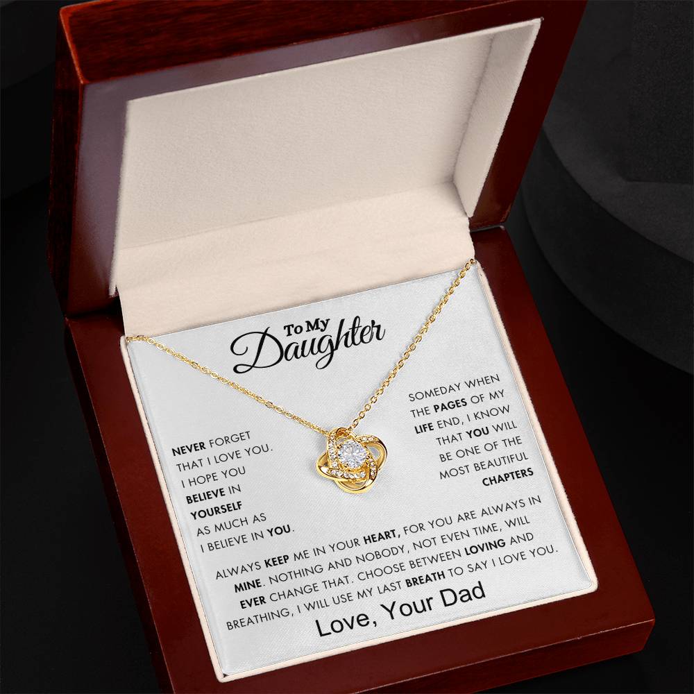 To My Daughter - My Beautiful Chapter of My Life - Love Knot Necklace - From Dad