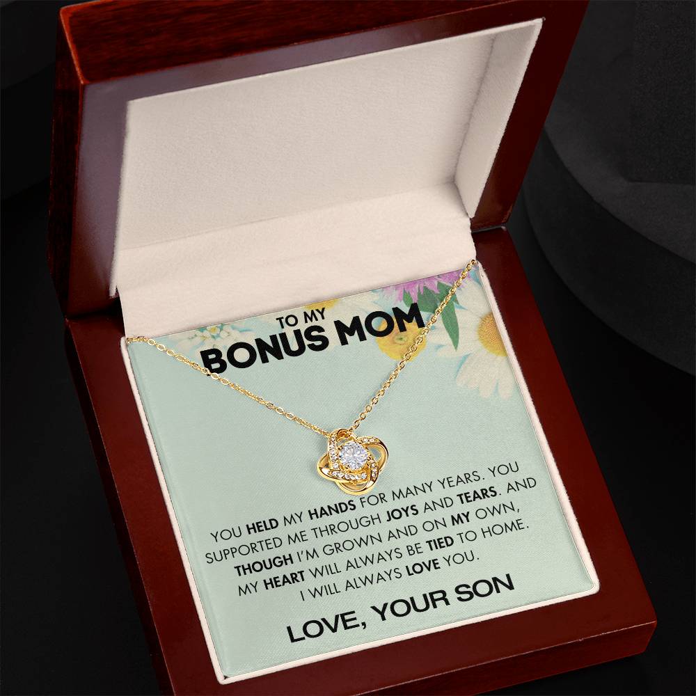 To My Bonus Mom - You Supported Me Through Joys and Tears - From Your Son