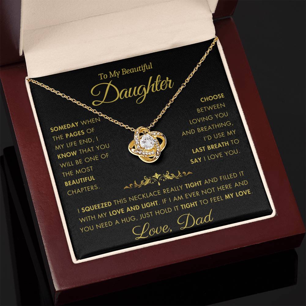 To My Daughter - Filled It With Love and Light - From Dad - Love Knot Necklace - FLV2D4