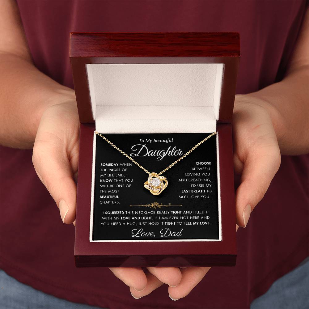 To My Daughter - Filled It With Love and Light - From Dad - Love Knot Necklace - FLD1