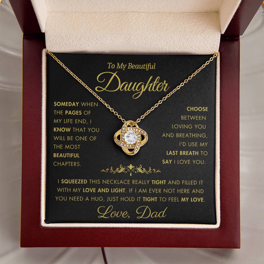 To My Daughter - Filled It With Love and Light - From Dad - Love Knot Necklace - FLV2D4