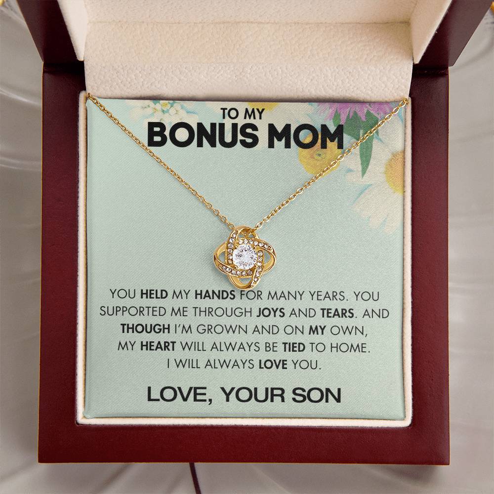 To My Bonus Mom - You Supported Me Through Joys and Tears - From Your Son