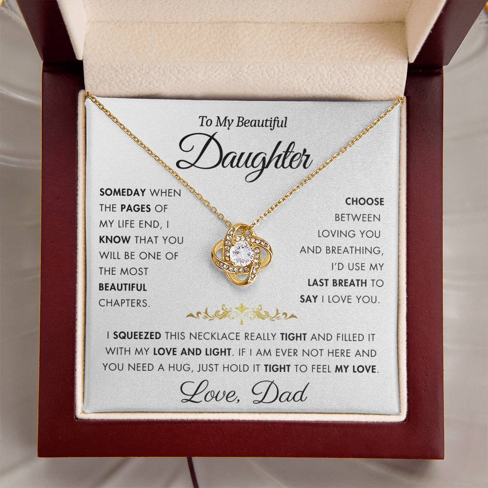 To My Daughter - Filled It With Love and Light - From Dad - Love Knot Necklace - FLV2D3