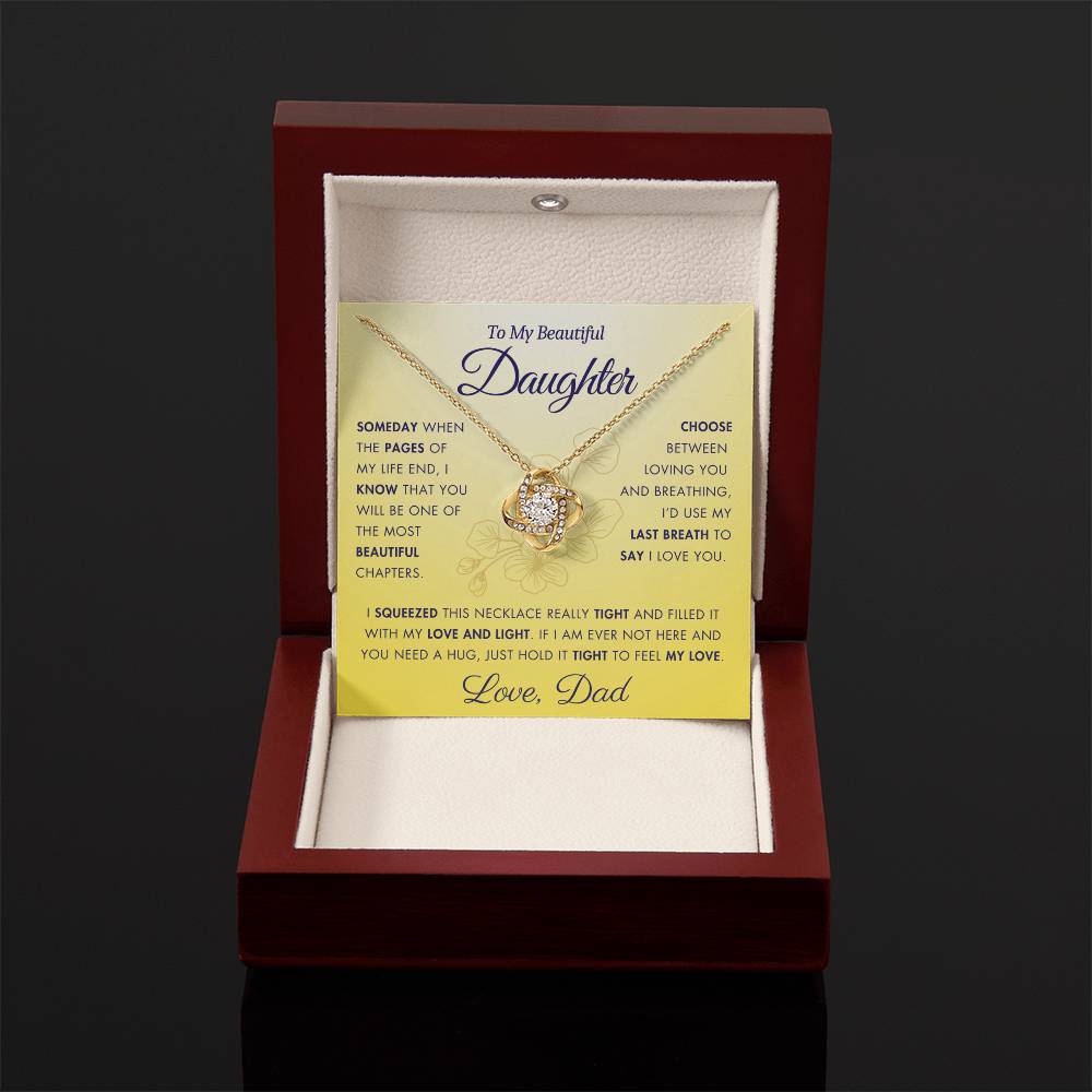 To My Daughter - Filled It With Love and Light - From Dad - Love Knot Necklace - FLD3