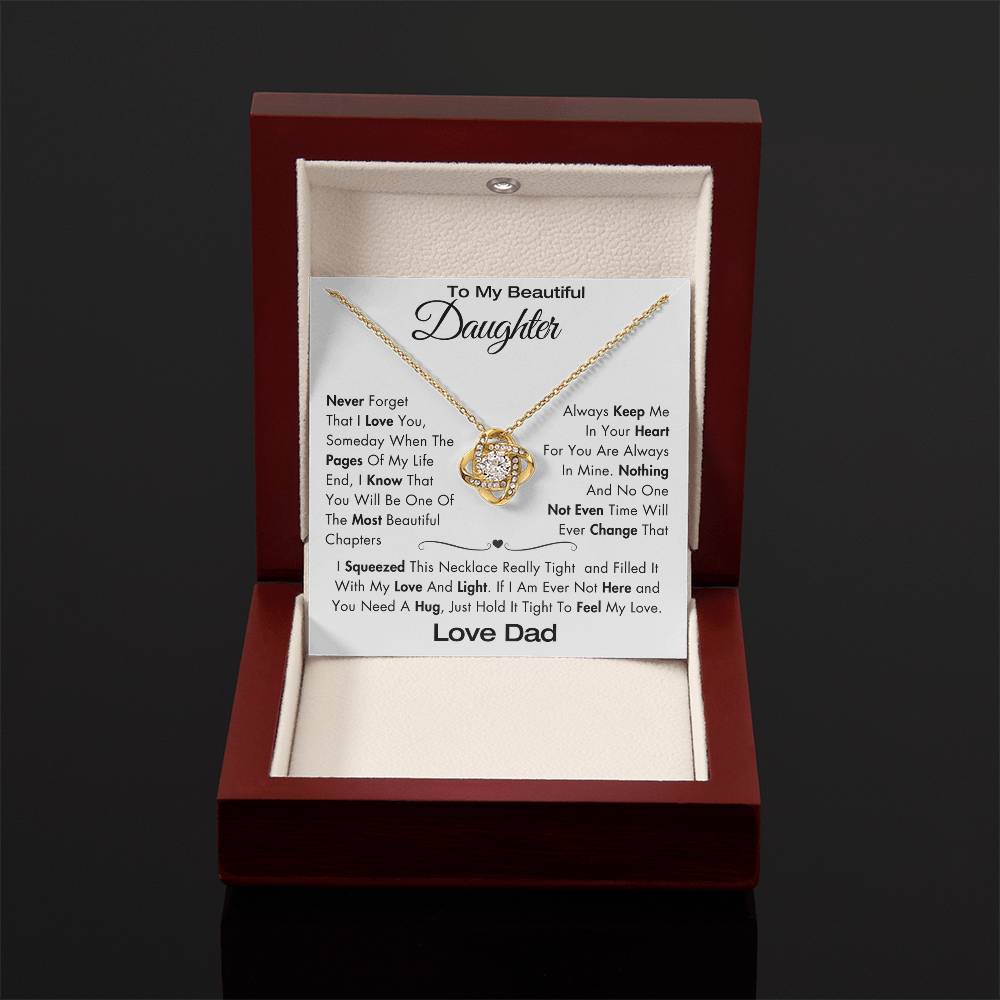 To My Daughter - Never Forget I Love You - Filled It With Love and Light - From Dad - Love Knot Necklace - GS2409LK