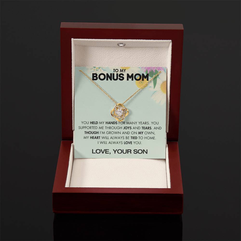 To My Bonus Mom - You Supported Me Through Joys and Tears - From Your Son