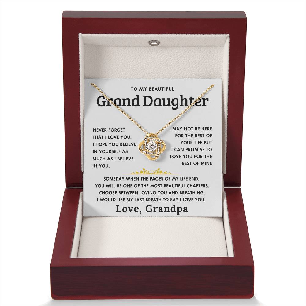 To My Beautiful Grand Daughter - Love You Forever - From Grandpa