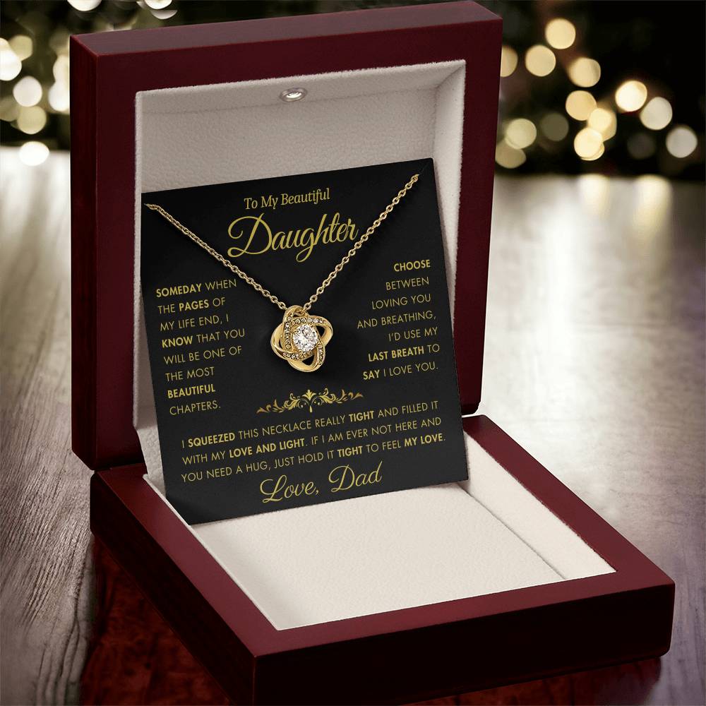 To My Daughter - Filled It With Love and Light - From Dad - Love Knot Necklace - FLV2D4