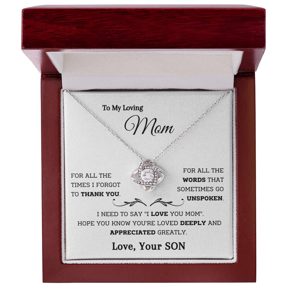 To My Loving Mom - You are Loved Deeply - Love Knot Necklace - Your Son