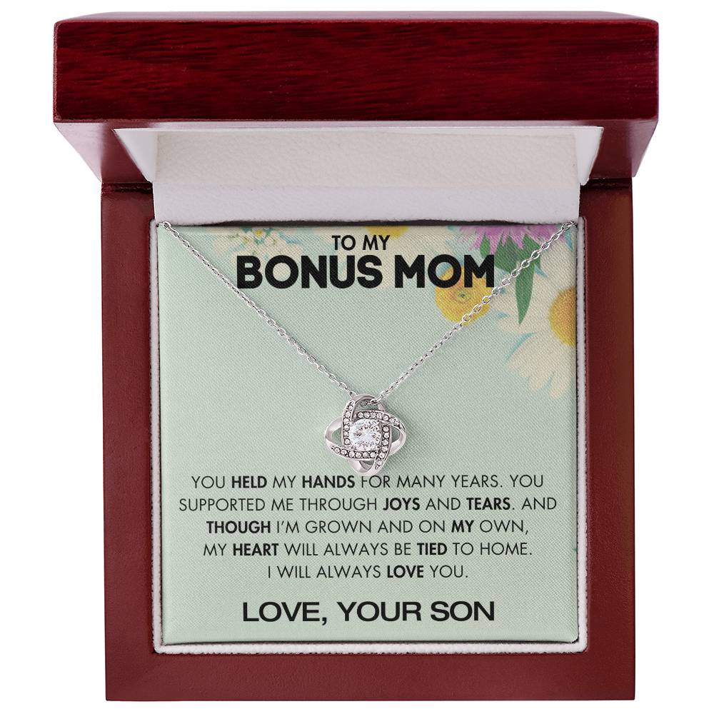 To My Bonus Mom - You Supported Me Through Joys and Tears - From Your Son