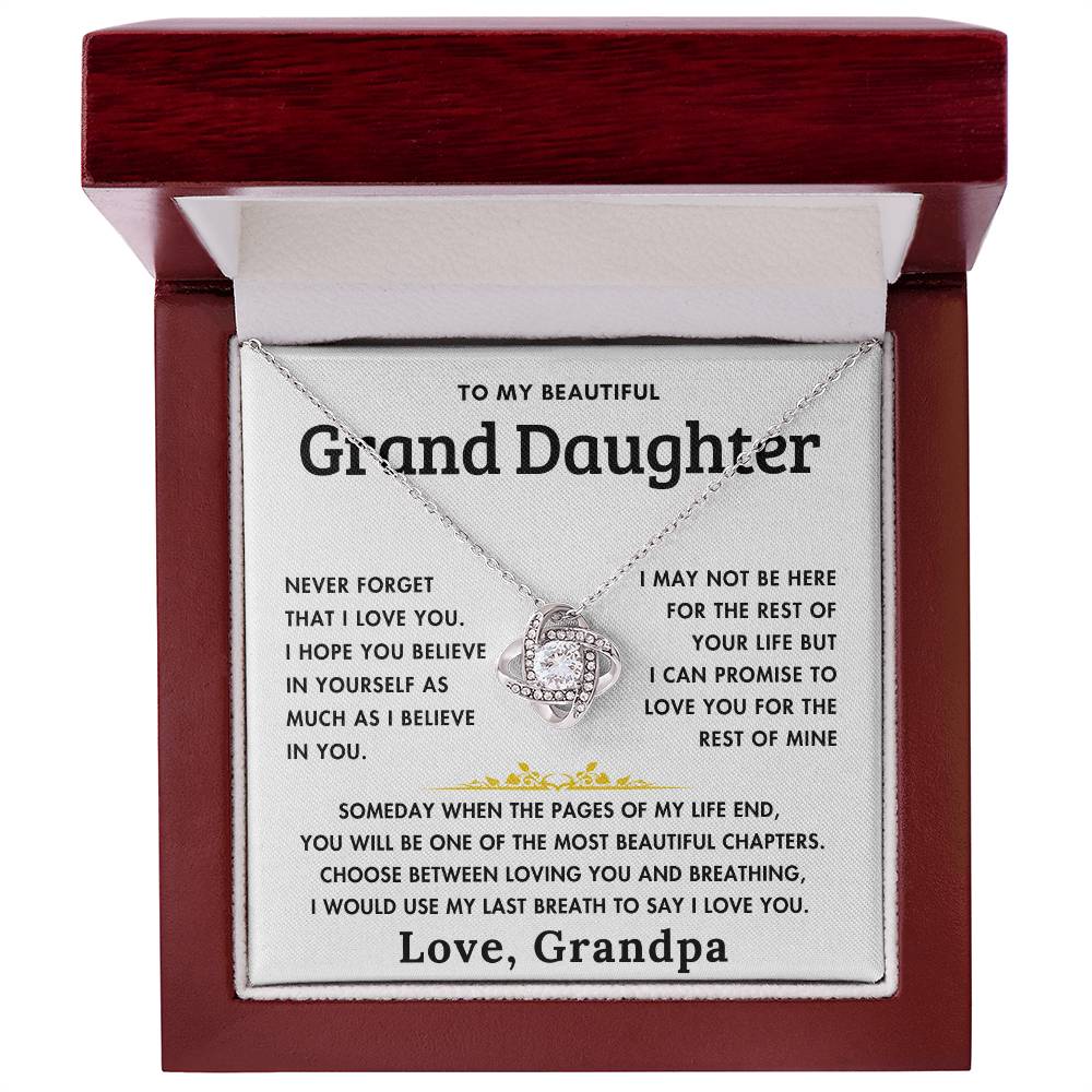 To My Beautiful Grand Daughter - Love You Forever - From Grandpa