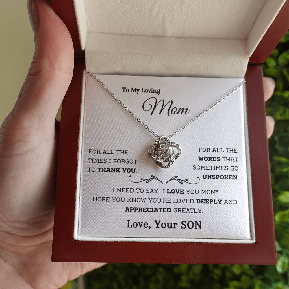 To My Loving Mom - You are Loved Deeply - Love Knot Necklace - Your Son