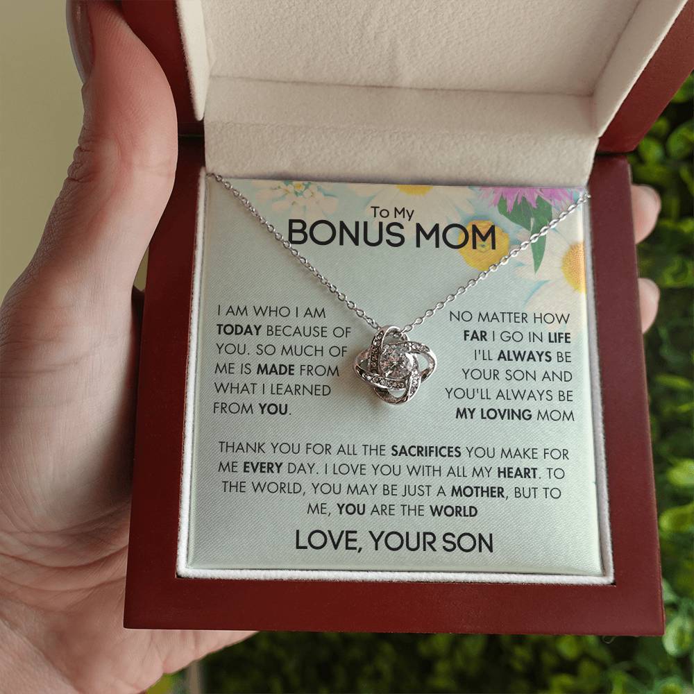 To My Bonus Mom - For All The Sacrifices You Make - Love, Your Son - GR