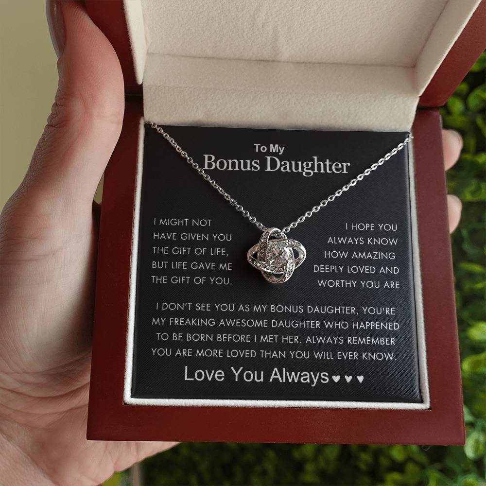 To My Bonus Daughter - More Loved Than You Know - Love You Always