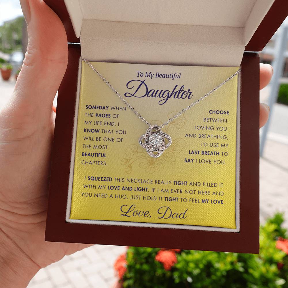 To My Daughter - Filled It With Love and Light - From Dad - Love Knot Necklace - FLD3