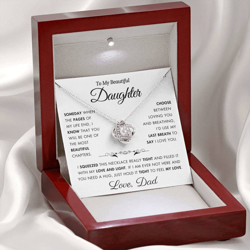 To My Daughter - Filled It With Love and Light - From Dad - Love Knot Necklace - FLD12