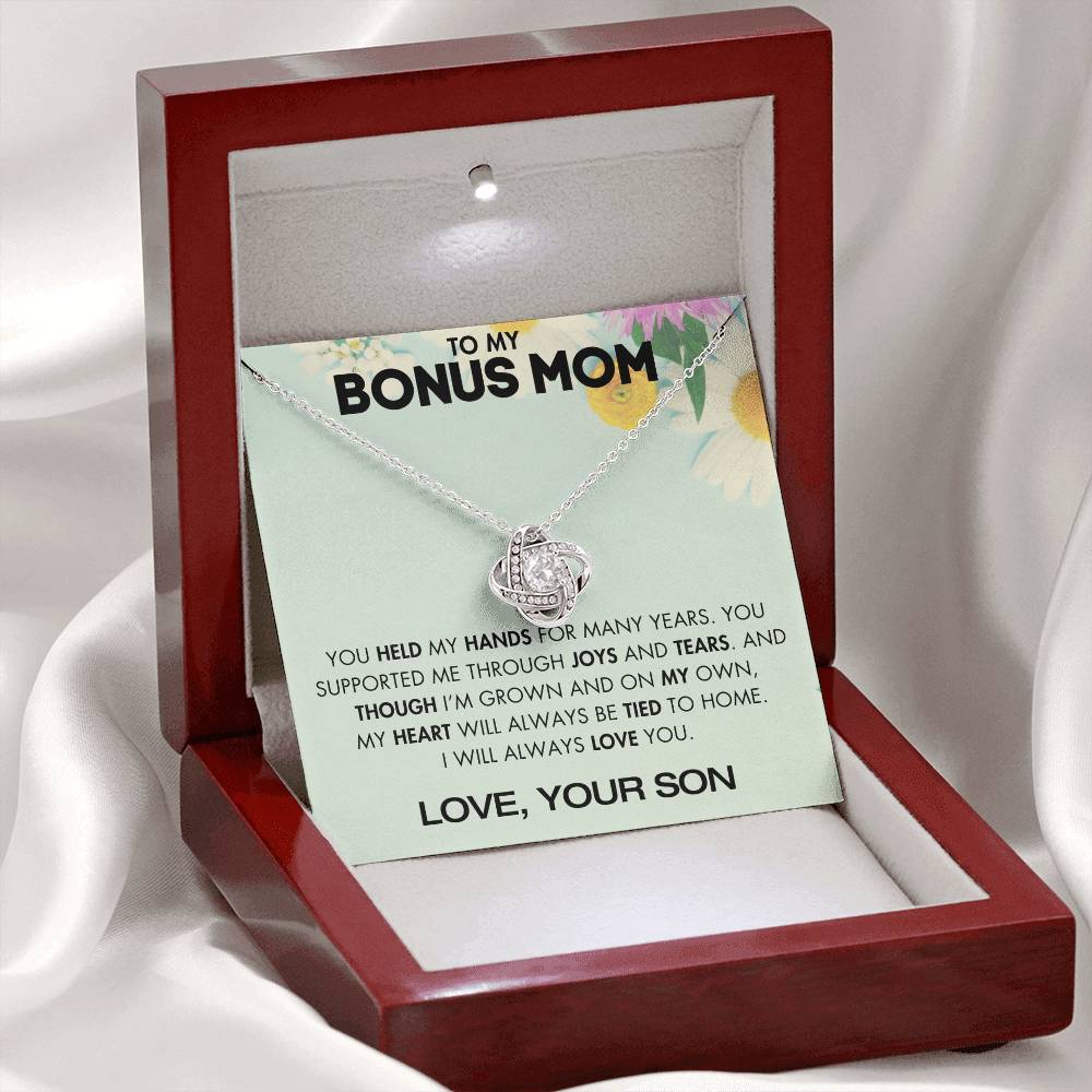 To My Bonus Mom - You Supported Me Through Joys and Tears - From Your Son