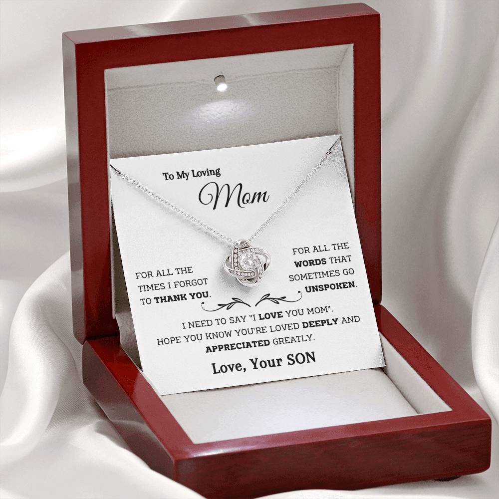 To My Loving Mom - You are Loved Deeply - Love Knot Necklace - Your Son