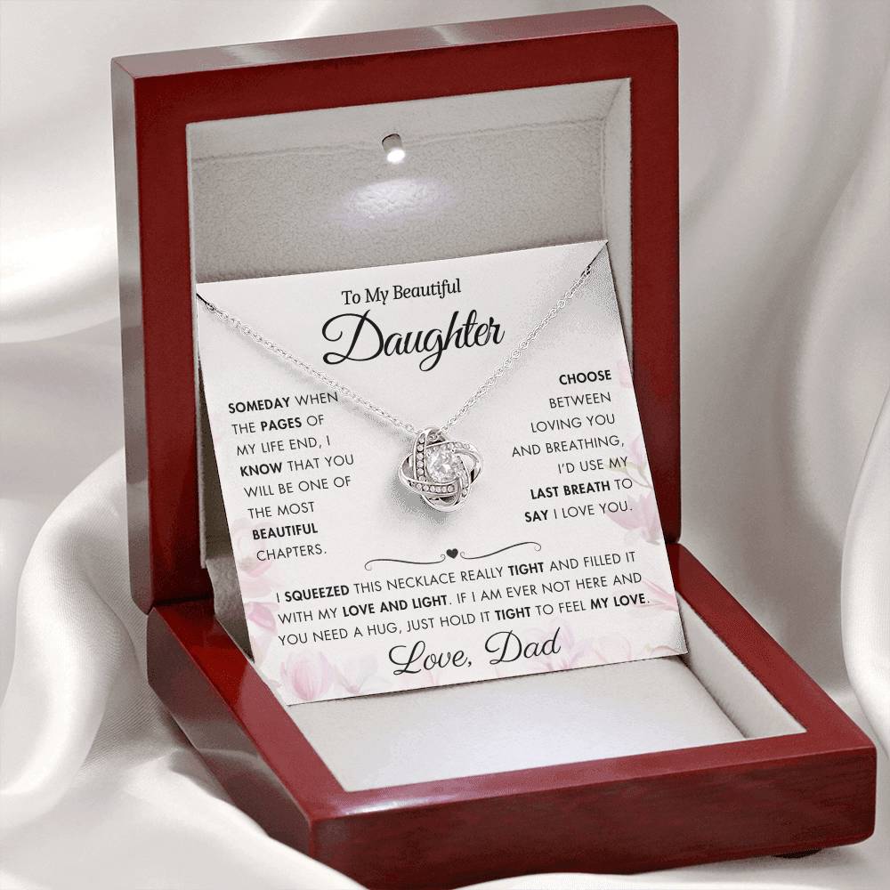 To My Daughter - Filled It With Love and Light - From Dad - Love Knot Necklace - FLV2D2