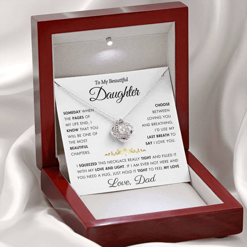 To My Daughter - Filled It With Love and Light - From Dad - Love Knot Necklace - FLV2D3