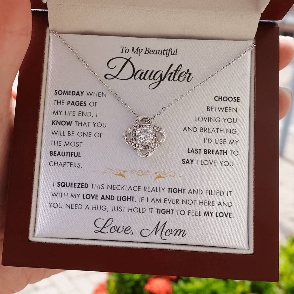 To My Daughter - Filled It With Love and Light - From Mom - Love Knot Necklace