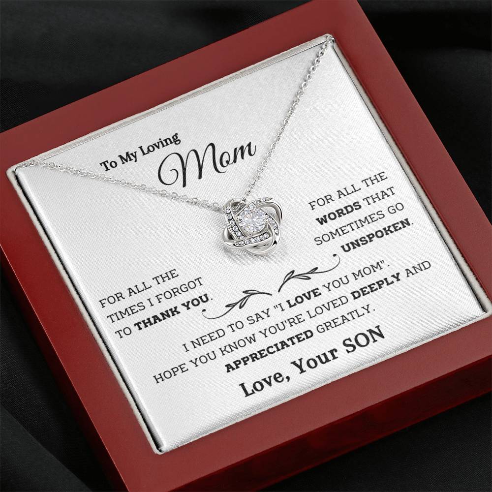 To My Loving Mom - You are Loved Deeply - Love Knot Necklace - Your Son