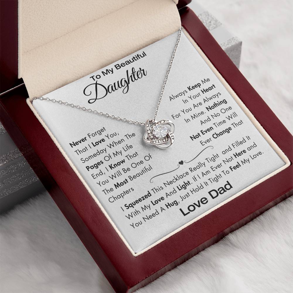 To My Daughter - Never Forget I Love You - Filled It With Love and Light - From Dad - Love Knot Necklace - GS2409LK