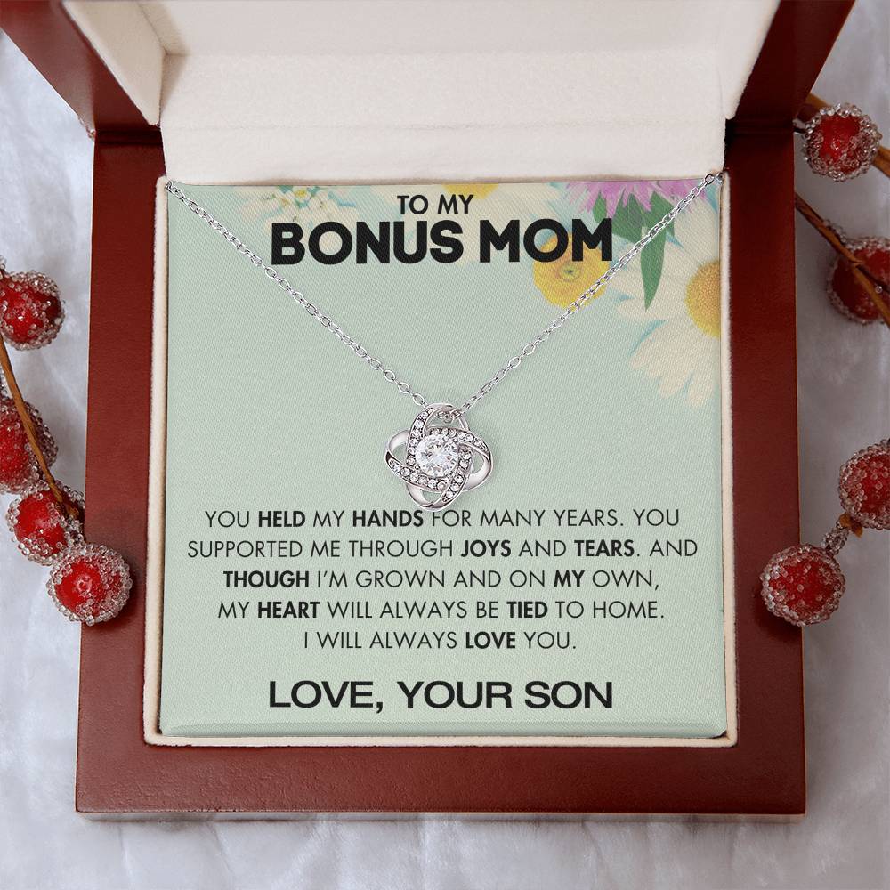 To My Bonus Mom - You Supported Me Through Joys and Tears - From Your Son