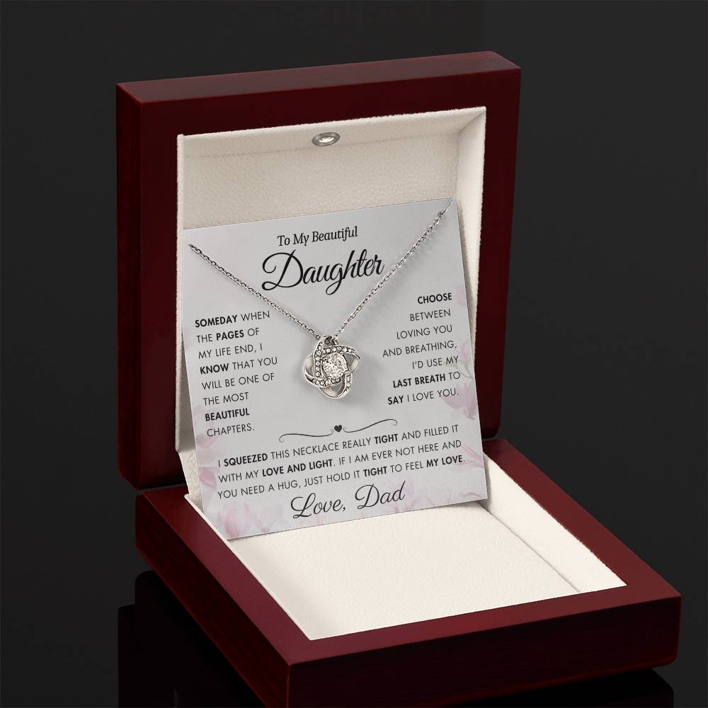 To My Daughter - Filled It With Love and Light - From Dad - Love Knot Necklace - FLV2D2