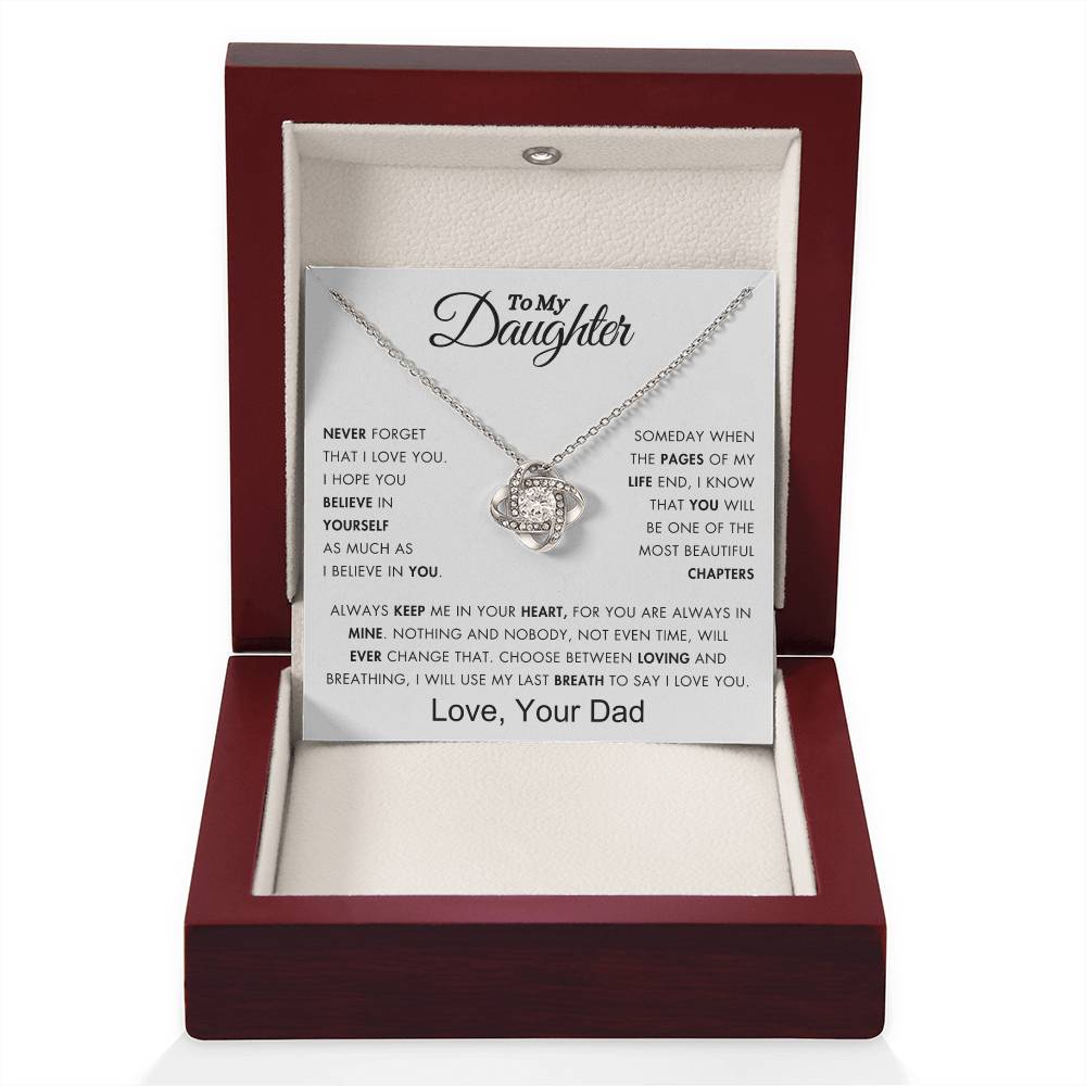 To My Daughter - My Beautiful Chapter of My Life - Love Knot Necklace - From Dad