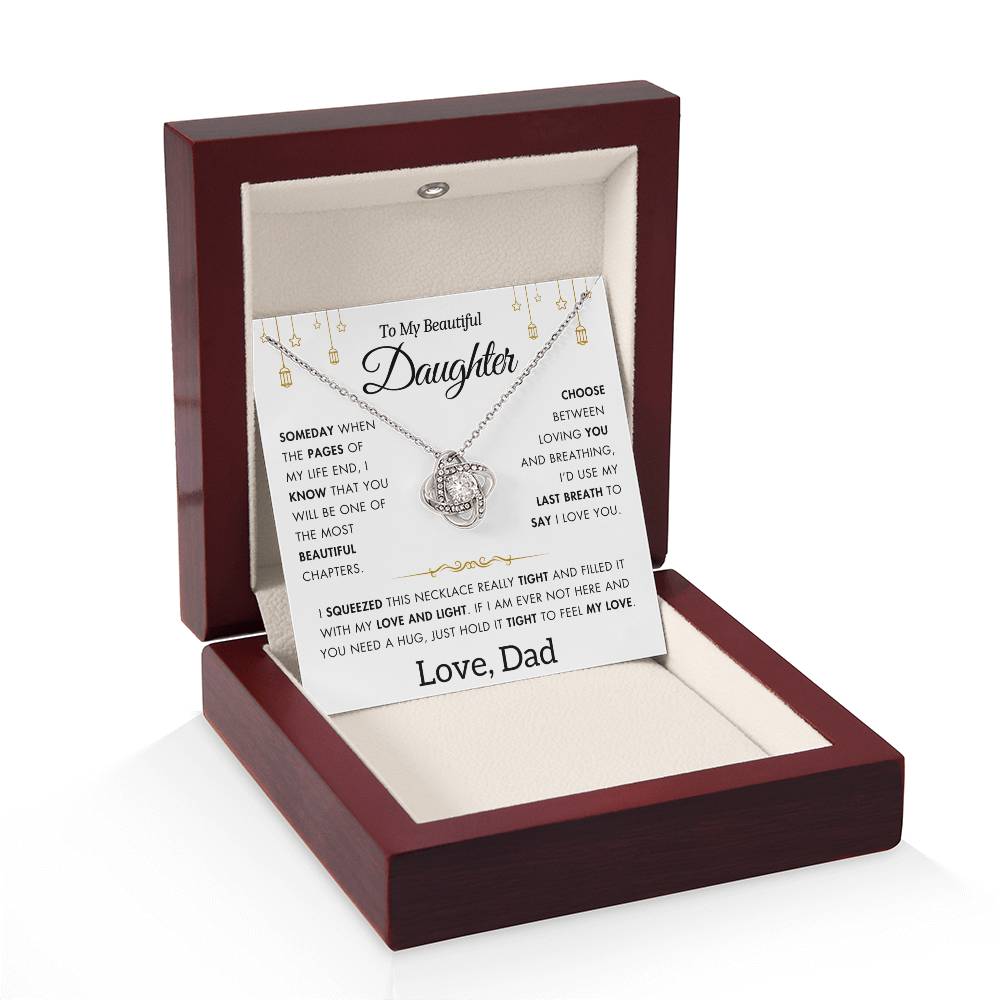 To My Daughter - Filled It With Love and Light - From Dad - Love Knot Necklace - FLD11