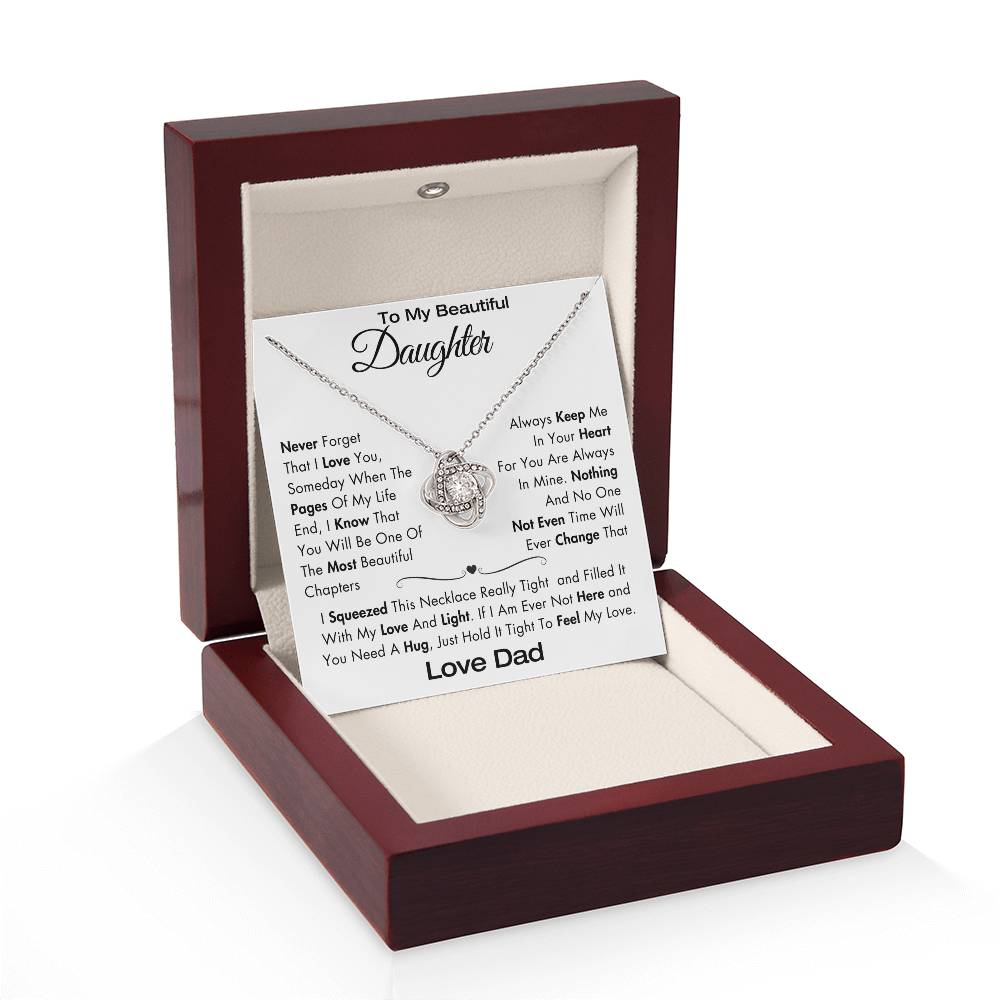 To My Daughter - Never Forget I Love You - Filled It With Love and Light - From Dad - Love Knot Necklace - GS2409LK