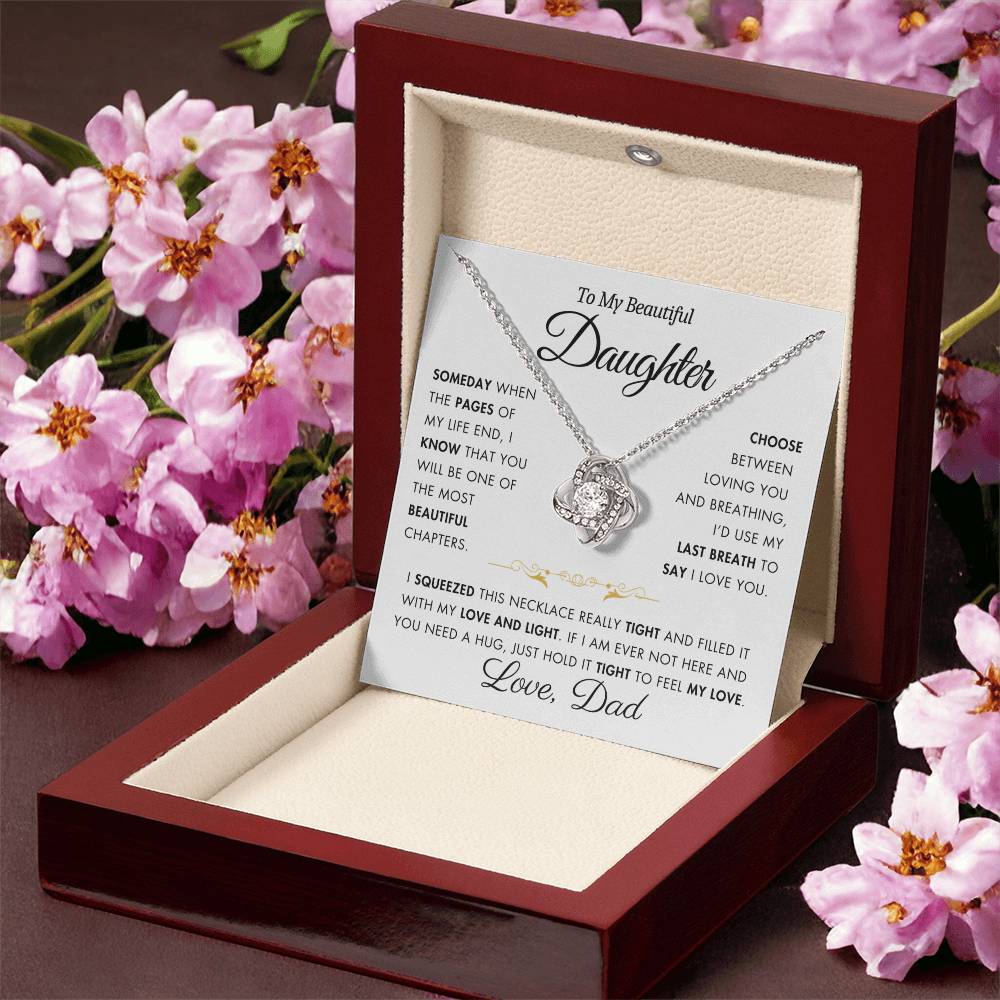 To My Daughter - Filled It With Love and Light - From Dad - Love Knot Necklace