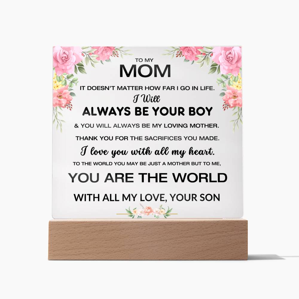 To My Mom - You Are My World - Square Acrylic Plaque W/LED