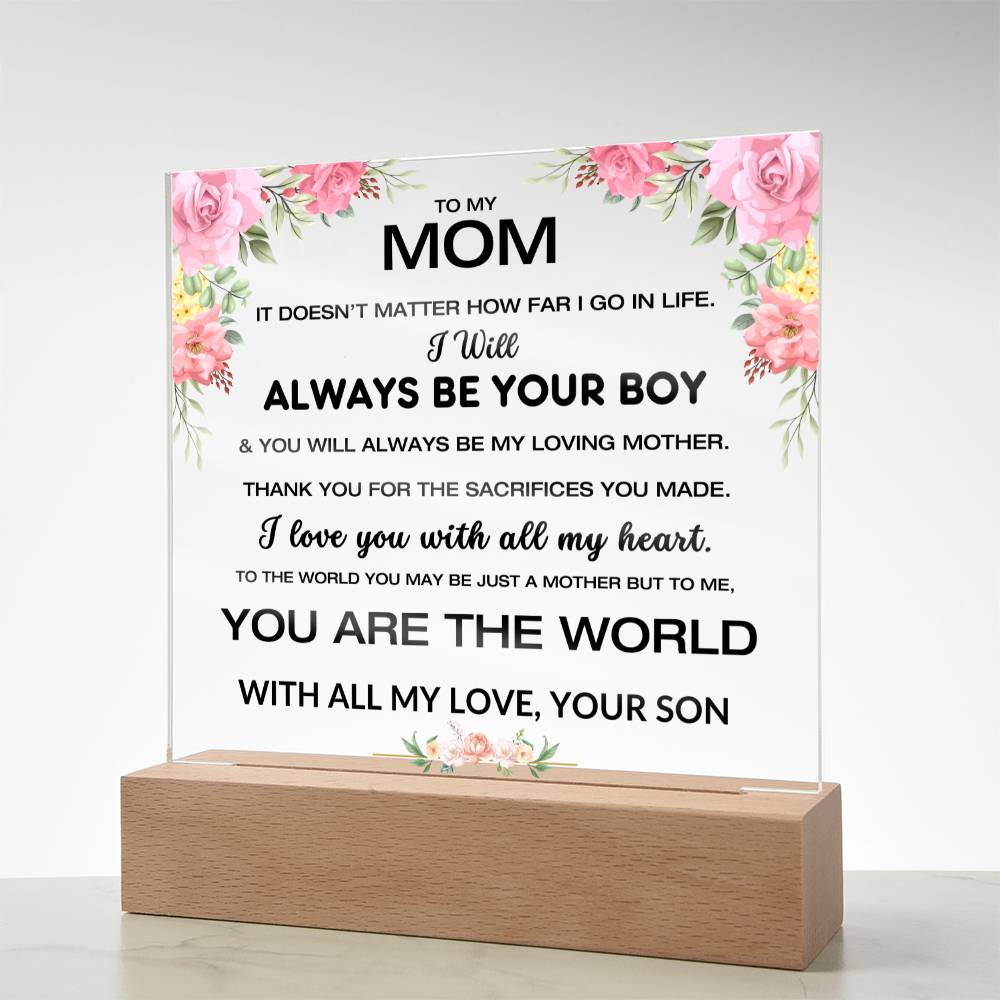 To My Mom - You Are My World - Square Acrylic Plaque W/LED