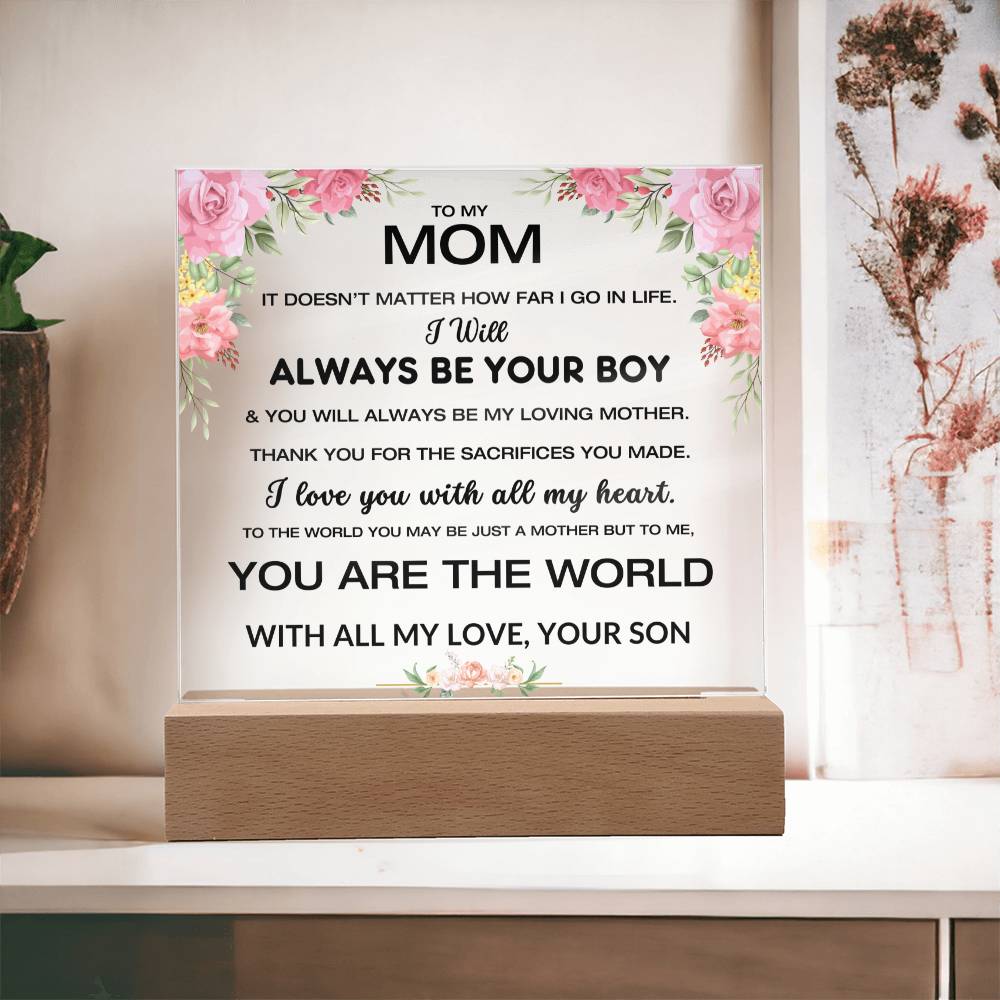 To My Mom - You Are My World - Square Acrylic Plaque W/LED